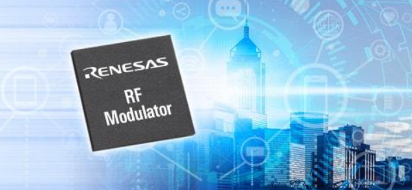 Renesas RF 調(diào)制器和解調(diào)器